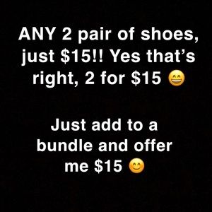 2/$15 shoes!!